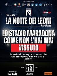 Notte dei Leoni" allo Stadio Maradona: Sport, Spettacolo e Solidarietà h rooms hotle lungomare Napoli Mergellina