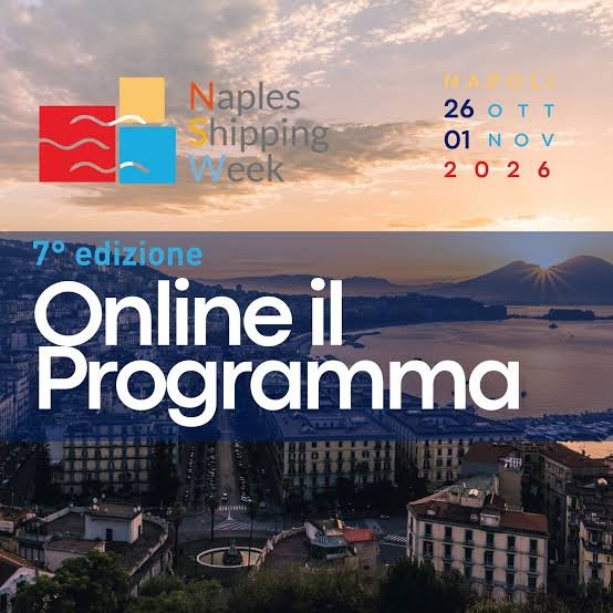 Naples Shipping Week 2026 — Sette giorni per il futuro blu del Mediterraneo HOTEL VICINO CONGRESSO A NAPOLI
