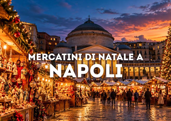 mercatini di Natale Napoli 2026, Porta Capuana mercatini, Pietrarsa mercatini Natale, San Gregorio Armeno, dormire lungomare Caracciolo Natale, hotel Natale Napoli